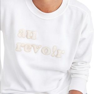 Made well au revo!r sweatshirt